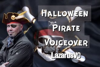 record a professional pirate voice for halloween and more