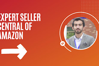 be your expert virtual assistant of amazon seller central