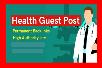 publish a guest post on my da 90 and edit a niche post on health