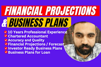 do financial projections or business plans for your business
