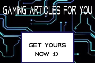 write gaming related articles for you