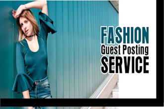 contribute to your guest post fashion blog