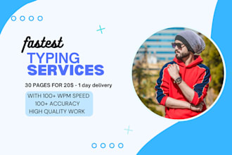 do fastest typing work of 100 pages, your pro typist