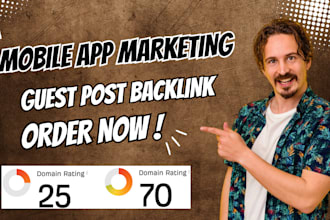 publish mobile app marketing article to provide high da guest post backlink