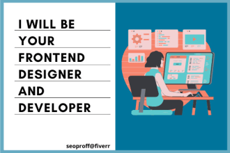 do your frontend web development in HTML5, css3, javascript, angular, react