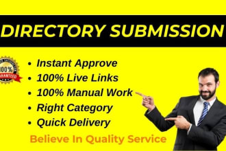 do 100 directory submissions manually with instant approval