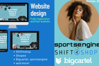 design sportsengine, shift4shop, shift4shop 3dcart, shopee, big cartel store