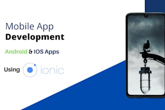 do android and ios mobile app development using ionic