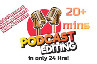 do podcast audio editing and mixing up to 20 mins and more