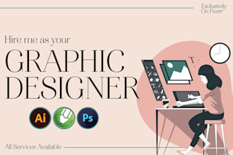 deliver stunning graphic design services, adobe illustrator, coreldraw work