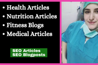 write articles about health, nutrition, medical and fitness as a nutritionist