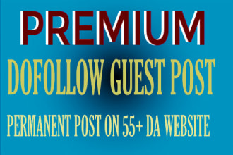 provide premium dofollow guest post on high authority website