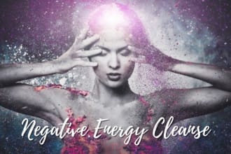 cleanse your mind, body, soul and remove negative energy