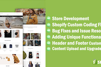 custom shopify coding, fixing bugs, and developing  store