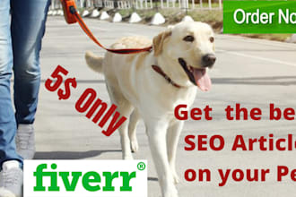write SEO articles and blogs on your dogs and pet