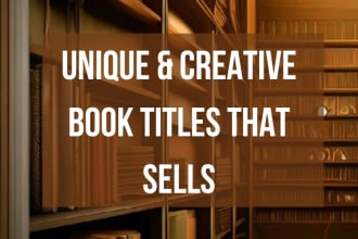 create unique and creative book titles that sells