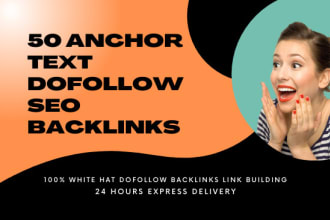 do 50 anchor text dofollow seo backlinks links building