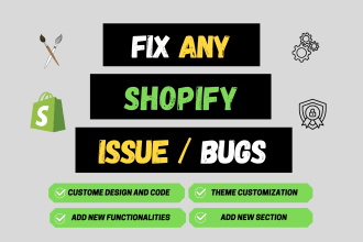 fix issue and coding and create section in shopify store with theme customize
