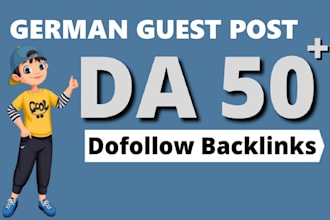 create high authority backlinks through high da german guest posts