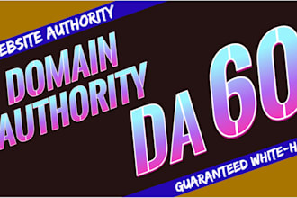 increase domain authority, moz da 60 plus using high qualiity SEO backlinks