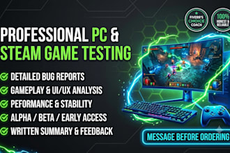 professionally test and review your steam or PC game