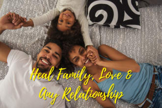 heal your family and any relationship