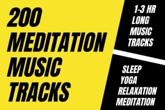 provide 200 meditation, relaxing, sleep, yoga music for you tube videos