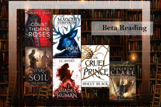 beta read your work and give honest reviews and criticisms