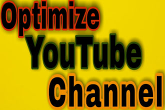 do optimization of your utube channel for successful ranking