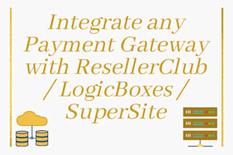 integrate any payment gateway with resellerclub, logicboxes, orderbox