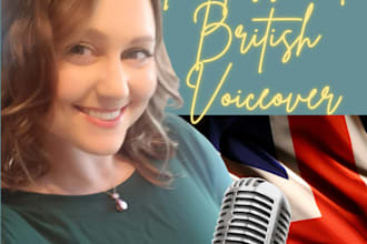 record a commercial in a clear british accent