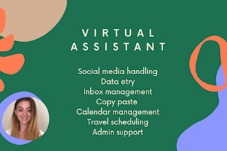 be your virtual assistant and help your business