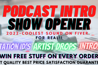 produce professional podcast intro and outro, show openers