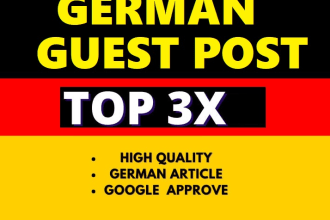 do 3 german guest posts on high da google SEO german backlinks