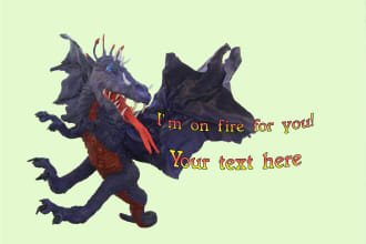 add your text on this photo of my dragon