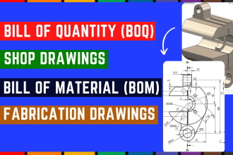 create boq and shop drawings for fabrication of structures and sheet metal work