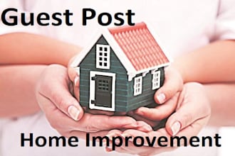 write guest posts for a home improvement blog