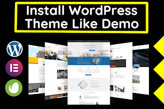 install wordpress theme exactly like demo within 2 hours