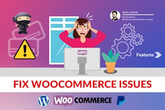 fix woocommerce issue, woocommerce errors and problems