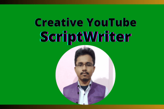 be your truly creative youtube scriptwriter