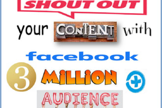 promote and shoutout content with facebook 3 million audiences, marketing, share