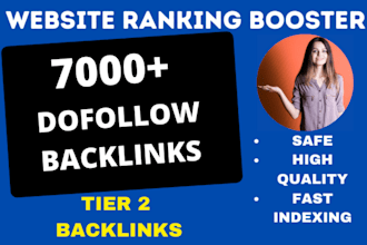 provide 7000 dofollow seo tier 2 backlinks linkbuilding