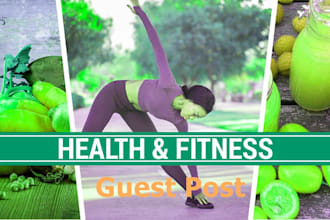 guest blog post on health and fitness website with high organic traffic