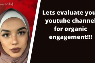 evaluate your youtube channel for organic engagement