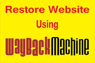 restore the website from the archive wayback machine into wordpress
