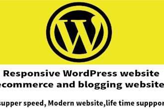 create responsive wordpress website , ecommerce, and blogging website