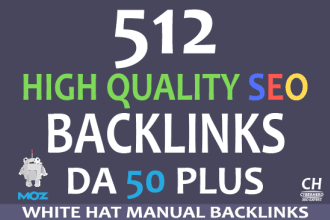 do 512 high da manual white hat off page seo link building