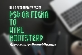 covert PSD or figma to html, bootstrap
