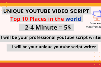 be your script writer, video scripts for youtube