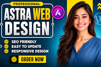 build a wordpress website or blog using astra theme, astra builder and astra pro